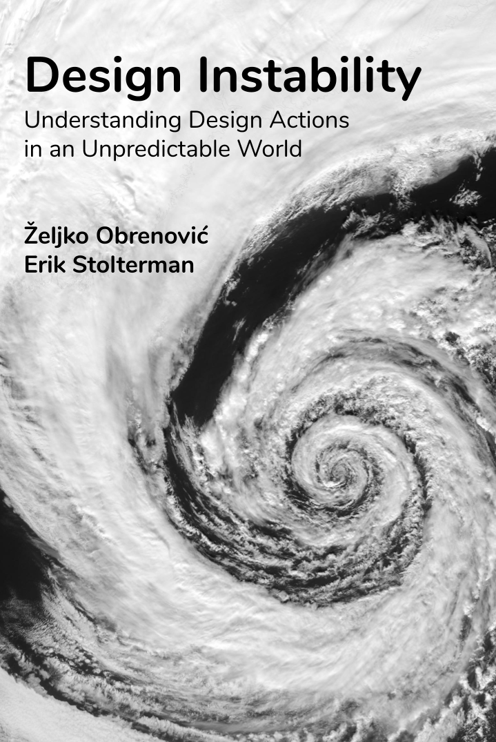 Design Instability: Understanding Design Actions in an Unpredictable World